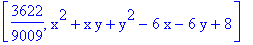 [3622/9009, x^2+x*y+y^2-6*x-6*y+8]